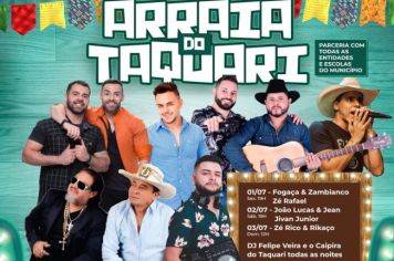 Prefeitura de Taquarituba realizará o Arraiá do Taquari com shows ao vivo