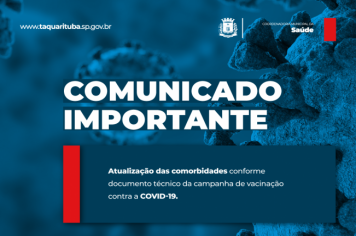 Confira a descrição das comorbidades incluídas como prioritárias para a vacinação contra a Covid-19