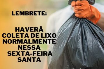 Coleta de lixo será mantida no feriado da sexta-feira santa