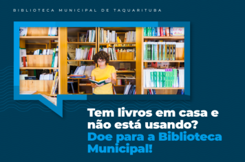 Biblioteca Municipal promove campanha de arrecadação de livros