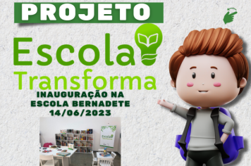 Projeto - Escola Transforma