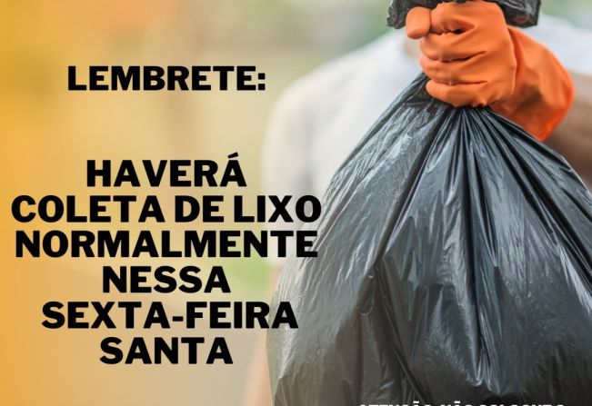 Coleta de lixo será mantida no feriado da sexta-feira santa