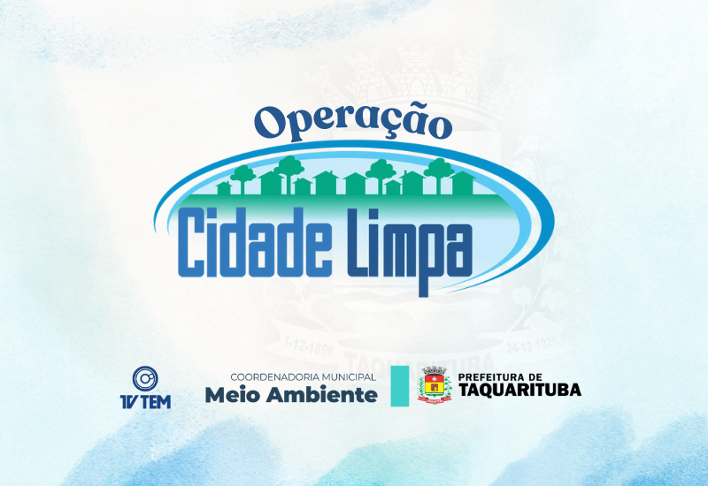 Taquarituba inicia Operação Cidade Limpa no dia 15 de setembro