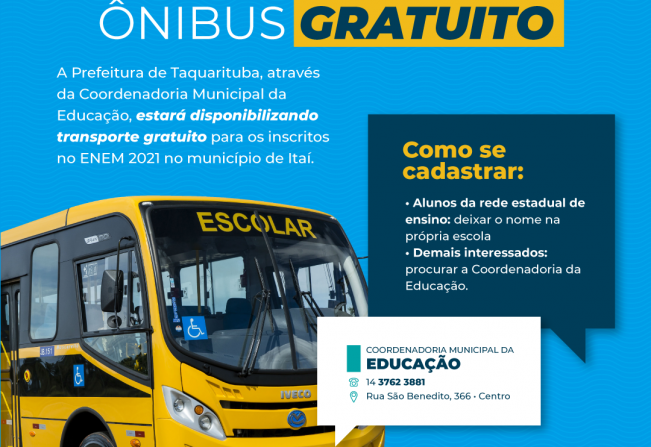 Prefeitura de Taquarituba disponibiliza transporte gratuito para realização do ENEM 2021