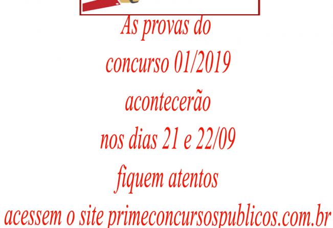 ATENÇÃO ! FIQUEM ATENTOS AOS HORÁRIOS E LOCAIS DE PROVAS